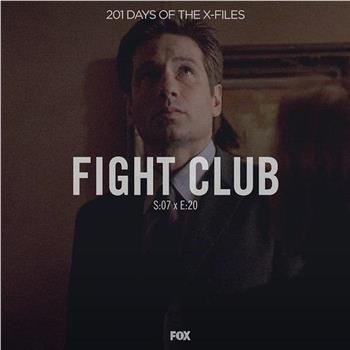 "The X Files" SE 7.20 Fight Club在线观看和下载