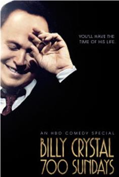 Billy Crystal: 700 Sundays在线观看和下载