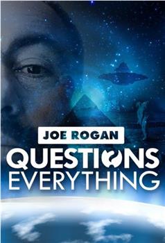 Joe Rogan Questions Everything在线观看和下载