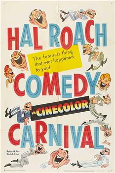 The Hal Roach Comedy Carnival在线观看和下载