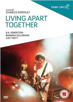 Living Apart Together在线观看和下载