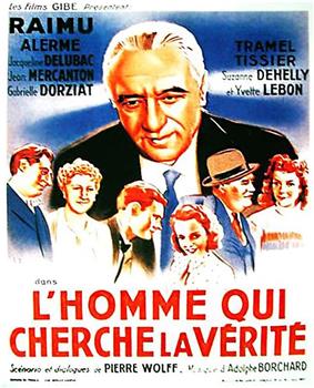 L'homme qui cherche la vérité在线观看和下载