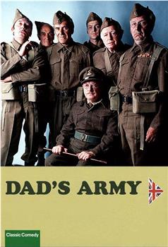 Don't Panic! The Dad's Army Story在线观看和下载