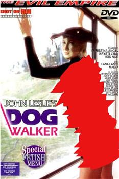 Dog Walker在线观看和下载