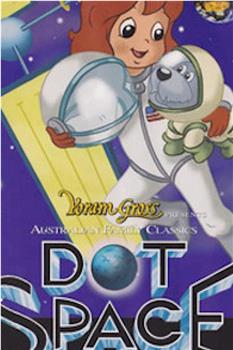 Dot in Space在线观看和下载