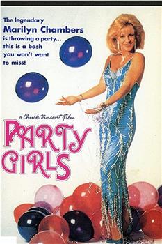 Party Girls在线观看和下载