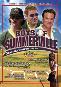 Boys of Summerville在线观看和下载