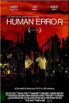 Human Error在线观看和下载