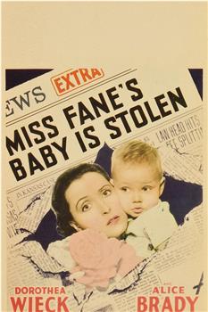 Miss Fane's Baby Is Stolen在线观看和下载