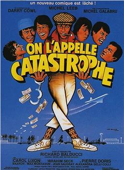 On l'appelle Catastrophe在线观看和下载