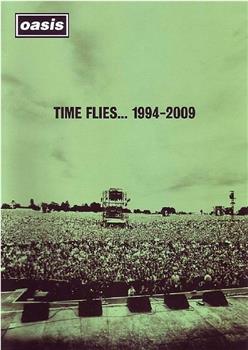 Oasis: Time Flies 1994-2009在线观看和下载