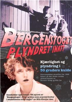 Bergenstoget Plyndret Inatt在线观看和下载