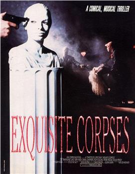 Exquisite Corpses在线观看和下载