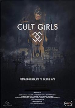 Cult Girls在线观看和下载