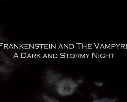 弗兰肯斯坦和吸血鬼：月黑风高夜在线观看和下载