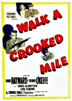 Walk a Crooked Mile在线观看和下载