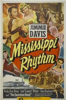 Mississippi Rhythm在线观看和下载