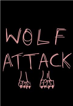 Wolf Attack在线观看和下载