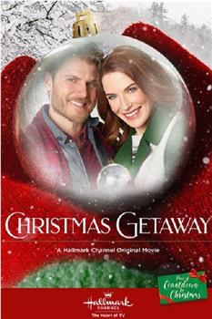 Christmas Getaway在线观看和下载