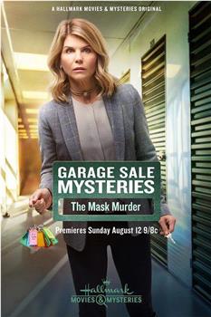 Garage Sale Mystery: The Mask Murder在线观看和下载