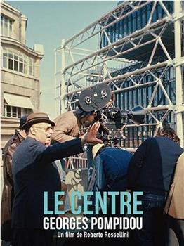 Beaubourg, centre d'art et de culture Georges Pompidou在线观看和下载