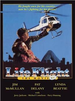 Life Flight: The Movie在线观看和下载