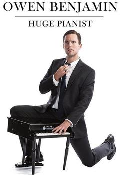 Owen Benjamin: Huge Pianist在线观看和下载