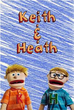 Keith & Heath在线观看和下载