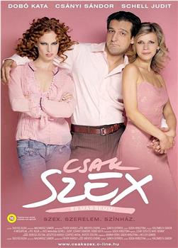 Sex, Love and Everything Else在线观看和下载