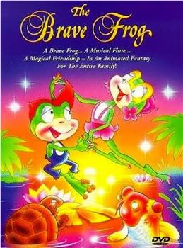 The Brave Frog's Greatest Adventure在线观看和下载