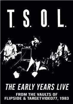 TSOL: Early Years Live在线观看和下载