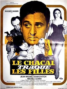 Le chacal traque les filles在线观看和下载