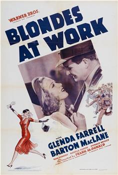 Blondes at Work在线观看和下载