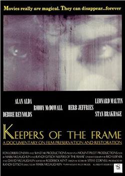 Keepers of the Frame在线观看和下载