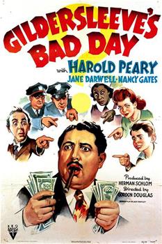 Gildersleeve's Bad Day在线观看和下载