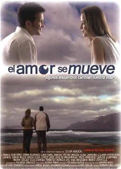 El amor se mueve在线观看和下载