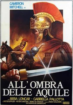 All'ombra delle aquile在线观看和下载