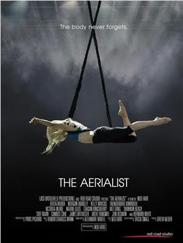 The Aerialist在线观看和下载