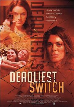 Deadly Daughter Switch在线观看和下载