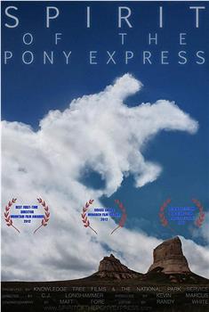 Spirit of the Pony Express在线观看和下载