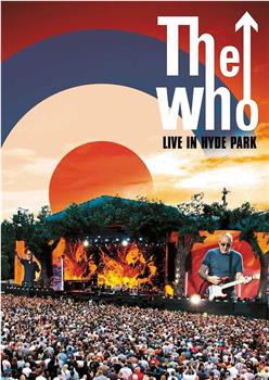 The Who Live in Hyde Park在线观看和下载