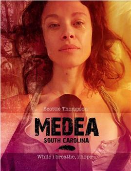 Medea, South Carolina在线观看和下载