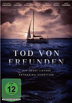 Tod von Freunden在线观看和下载