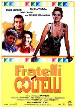 Fratelli coltelli在线观看和下载