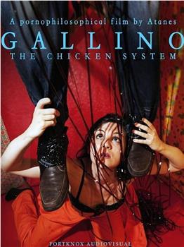 Gallino, the Chicken System在线观看和下载