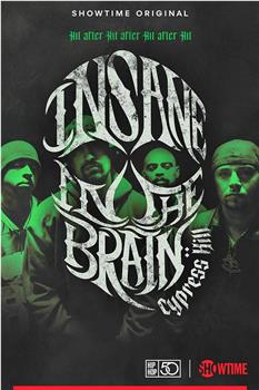 Cypress Hill: Insane in the Brain在线观看和下载