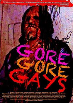 Gore Gore Gays在线观看和下载