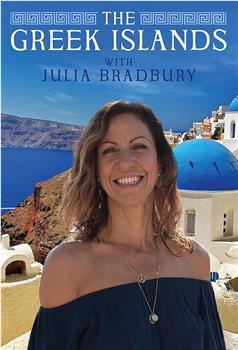 与朱莉娅·布莱伯利游希腊岛屿在线观看和下载