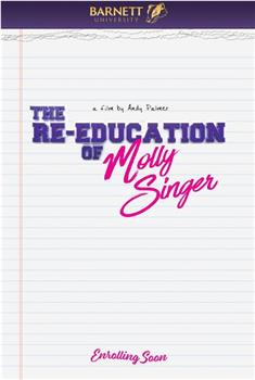 The Re-Education of Molly Singer在线观看和下载