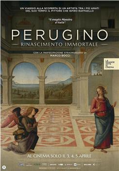 Perugino. The Eternal Renaissance在线观看和下载